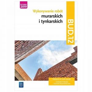 Wykonywanie robót murarskich i tynkarskich. BUD.12 Mirosława Popek