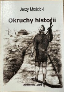 Okruchy historii Jerzy Mościcki