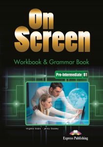 On Screen Pre-Intermediate B1 Workbook Jenny Dooley, Virginia Evans