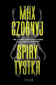 Spirytystka Max Czornyj książka thriller kryminał