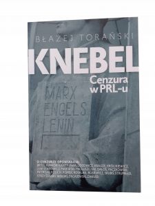 Knebel Błażej Torański cenzura w PRL-u