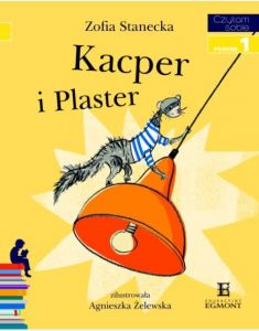Książeczka Kacper i Plaster. Czytam sobie. Poziom 1