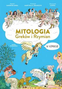 Książka Mitologia Greków i Rzymian w komiksie