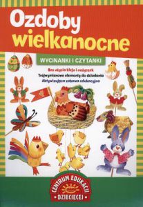 Ozdoby wielkanocne wycinanki i czytanki