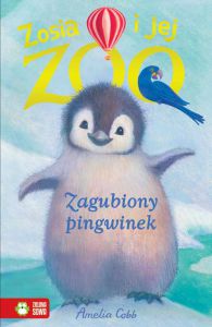 Zagubiony pigwinek zosia i jej zoo