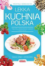 Lekka kuchnia Polska dobra kuchnia