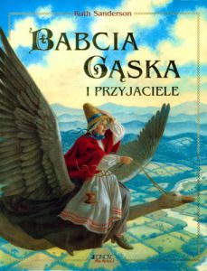 Babcia gąska i przyjaciele