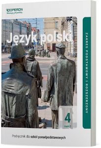 Język polski 4 Podręcznik Część 2 Liceum i technikum Zakres podstawowy i rozszerzony