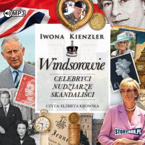 CD MP3 Windsorowie celebryci nudziarze skandaliści