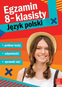 Egzamin ósmoklasisty język polski próbne testy