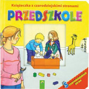 Przedszkole książka z czarodziejskimi stronami