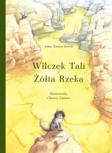 Wilczek Tali i żółta rzeka