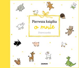 Dziewczynka pierwsza książka o mnie