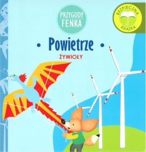 Powietrze żywioły Przygody Fenka