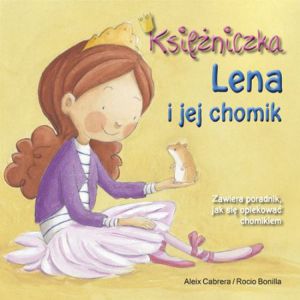 Księżniczka Lena i jej chomik