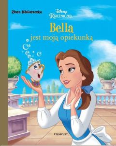 Bella jest moją opiekunką złota biblioteczka