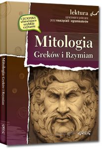 Mitologia greków i rzymian lektura z opracowaniem