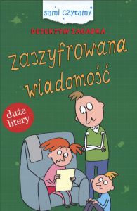 Zaszyfrowana wiadomość detektyw zagadka sami czytamy