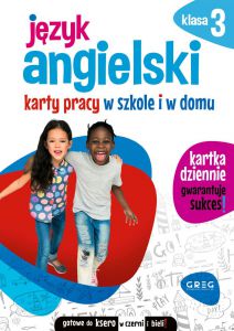 Język angielski. Karty pracy w szkole i w domu. Klasa 3