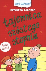 Tajemnica szóstego stopnia detektyw zagadka sami czytamy