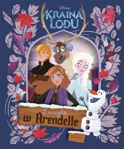 Z wizytą w arendelle Kraina Lodu