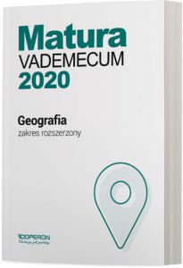 Matura 2020 geografia vademecum zakres rozszerzony