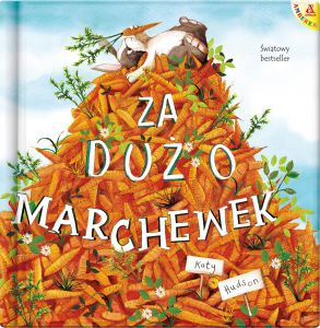 Za dużo marchewek wyd. 4