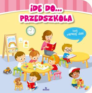 Idę do przedszkola