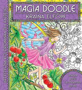 Magia doodle kraina elfów artystyczna kolorowanka dla każdego