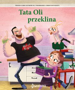 Tata Oli przeklina. Tata Oli. Tom 8