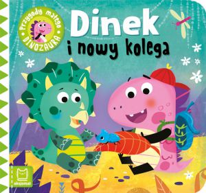 Dinek i nowy kolega. Przygody małego dinozaura