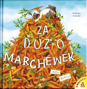 Za dużo marchewek wyd. 2