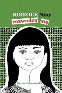 Rodzice Niny rozwodzą się