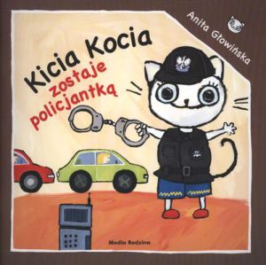 Kicia kocia zostaje policjantką