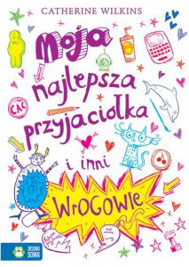 Moja najlepsza przyjaciółka i inni wrogowie