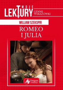 Romeo i Julia. Twoje lektury