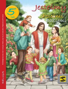Religia Jesteśmy dziećmi Bożymi podręcznik dla dzieci 5 letnich