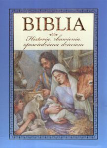 Biblia historia zbawienia opowiedziana dzieciom