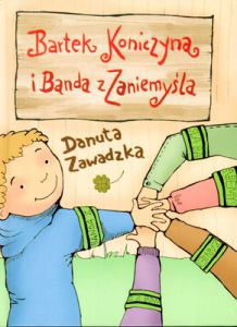 Bartek koniczyna i banda z zaniemyśla