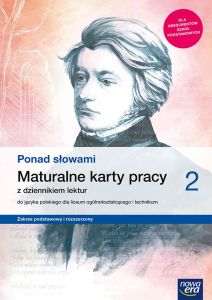 Nowe język polski era ponad słowami maturalne karty pracy część 2 zakres podstawowy i rozszerzony 63