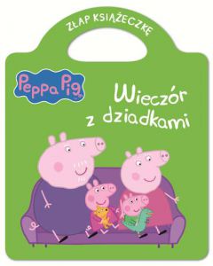 Wieczór z dziadkami Świnka Peppa złap książeczkę tom 6