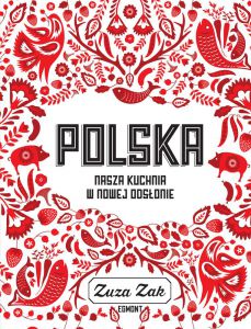Polska nasza kuchnia w nowej odsłonie