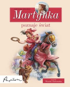 Martynka poznaje świat