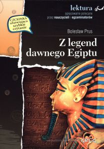 Z legend dawnego egiptu lektura z opracowaniem