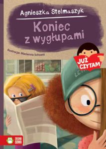 Koniec z wygłupami już czytam