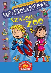 Superbohaterowie szalone zoo