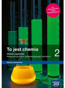 Nowe chemia To jest chemia era podręcznik 2 liceum i technikum zakres rozszerzony 65552