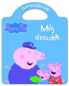 Mój dziadek Świnka Peppa złap książeczkę tom 9