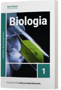 Biologia podręcznik 1 liceum i technikum zakres rozszerzony