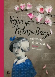 Wojna na pięknym brzegu wyd. 2